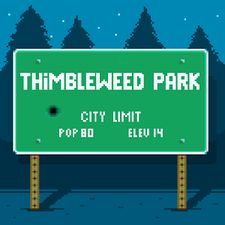  Thimbleweed Park    -  