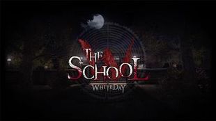  The School : White Day     -  