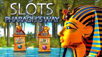 Взломанная игра Slots - Pharaoh's Way на Андроид - Свободные покупки